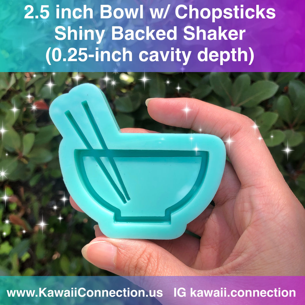 2.5 inch Bowl with Chopsticks Shiny Backed Shaker (0.25 inch cavity depth) for Resin