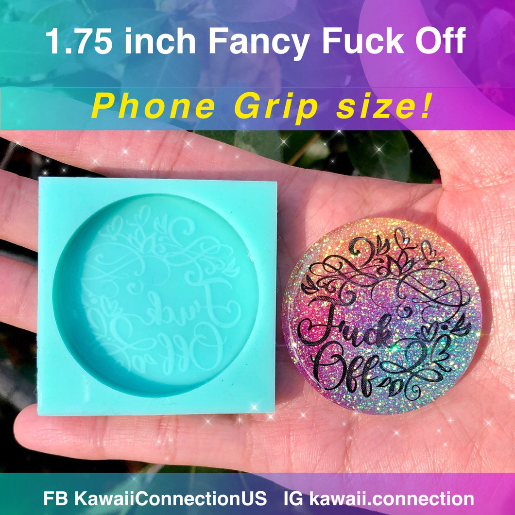 1.75 inch Fancy Elegant Fuck Off for Custom Resin Clay Charms Perfect for Phone Grip