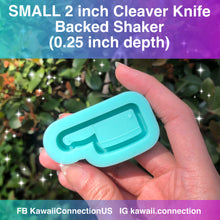 Load image into Gallery viewer, SMALL 2 inch Cleaver Knife (0.25 inch cavity depth) Backed Shaker for Charms Silicone Mold for Resin
